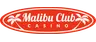 Malibu Club Casino