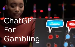How ChatGPT Can Help You With Gambling