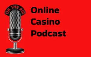 Top 5 Online Casino Podcasts