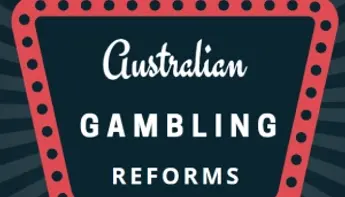 Australian Gambling Reform Updates