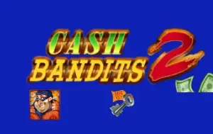 Cash Bandits 2 Slot Review