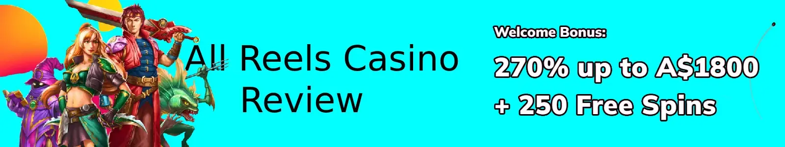 All Reels Casino Welcome Bonus